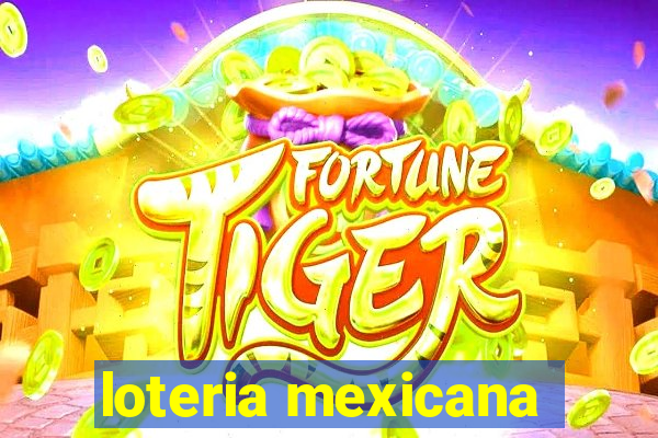 loteria mexicana